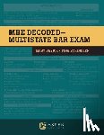 Basick, Mary - The MBE Decoded: Multistate Bar Exam