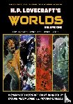 Jones, Steven Philip, Lovecraft, H P - H.P. Lovecraft's Worlds - Volume One