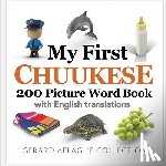 Aflague, Gerard - My First Chuukese 200 Picture Word Book