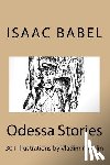 Babel, Isaac - Odessa Stories.: Illustrations by Vladimir Ryklin