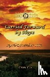Dye, Ginny - Carried Forward By Hope (# 6 in the Bregdan Chronicles Historical Fiction Romance Series)