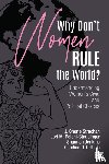 J. Cherie Strachan, Lori M. Poloni-Staudinger, Shannon L. Jenkins, Candice D. Ortbals - Why Don't Women Rule the World?