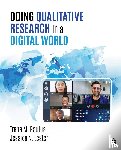 Paulus, Trena M., Lester, Jessica Nina - Doing Qualitative Research in a Digital World