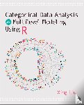 Liu - Categorical Data Analysis and Multilevel Modeling Using R