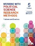 Mycoff, Jason D. - Working with Political Science Research Methods