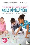 Mercer, Jean A., Hupp, Stephen, Jewell, Jeremy D. - Thinking Critically About Child Development