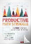 SanGiovanni, John J. (Howard Public School System), Katt, Susie (Lincoln Public Schools, Dykema, Kevin J. (Mattawan Middle School) - Productive Math Struggle