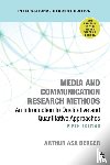Berger, Arthur A, - Media and Communication Research Methods - International Student Edition