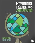 Gutner, Tamar L. (American University, USA) - International Organizations in World Politics
