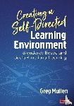 Mullen - Creating a Self-Directed Learning Environment