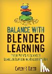 Tucker - Balance With Blended Learning