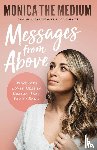 The Medium, Monica, Ten-Kate, Monica - Messages from Above