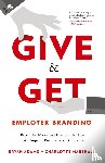 Adams, Bryan, Marshall, Charlotte - Give & Get Employer Branding