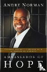 Norman, Andre - Ambassador of Hope