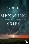 Henry, Dan - Menacing Skies