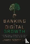 Lay, James Robert - Banking on Digital Growth