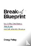 Foley, Doug - Breakout Blueprint