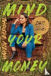 Espinal, Yanely - Espinal, Y: Mind Your Money