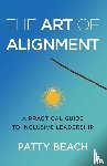 Beach, Patty - The Art of Alignment