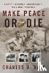 Daly, Charles U - Make Peace or Die