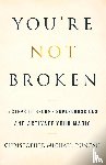 Duncan, Christopher Michael - You're Not Broken