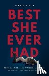 Mioch, Andrew - Best She Ever Had