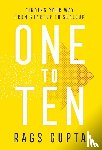 Gupta, Rags - One to Ten