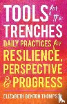 Benton Thompson, Elizabeth - Tools for the Trenches