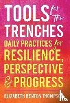 Benton Thompson, Elizabeth - Tools for the Trenches