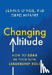 O'Neil, Dennis, Hiebert, Greg - Changing Altitude