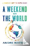 Watson, Andre - A Weekend or the World