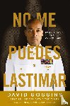 Goggins, David - No me puedes lastimar