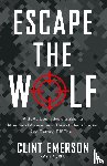 Emerson, Clint - Escape the Wolf