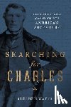 Watts, Stephen - Searching for Charles