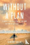 Delk, Jeremy - Without a Plan