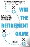 Casey, Joe - Win the Retirement Game