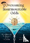 McCreight, Scott A. - McCreight, S: Overcoming Insurmountable Odds