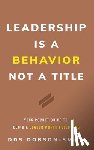 Dobson-Smith, Dds - Leadership Is a Behavior Not a Title
