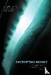 Jefferies, Anthony, Krohn, Marco - Jefferies, A: Decrypting Money