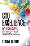 de Bruin, Etienne - CTO Excellence in 100 Days