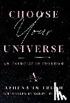 Jelinek, Robin - Jelinek, R: Choose Your Universe