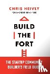 Heivly, Chris - Heivly, C: Build the Fort