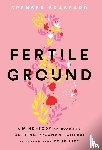 Brassard, Spenser - Brassard, S: Fertile Ground