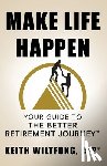 Wiltfong, Keith - Make Life Happen
