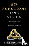 Kudla, Dorothy - Six Functions, One Vision