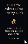 Mörée, Felix - The 100-Page Subscription Pricing Book