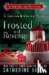 Bruns, Catherine - Frosted With Revenge