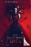 Kennedy, John Patrick - Not Everything Dies