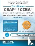 Mohamed (Yamo), Yaaqub - The Ultimate CBAP(R) / CCBA(R) Study Guide for BABOK(R) V3: CBAP(R) / CCBA(R) Study Guide to Help You Pass in Your First Attempt!