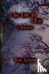 Joshi, S. T. - It Only Comes Out at Night